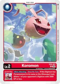 Koromon - EX8-001 U - Uncommon