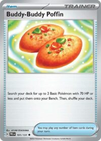 Buddy-Buddy Poffin - Uncommon Reverse Holo - 101/131 - Inglés